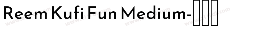 Reem Kufi Fun Medium字体转换